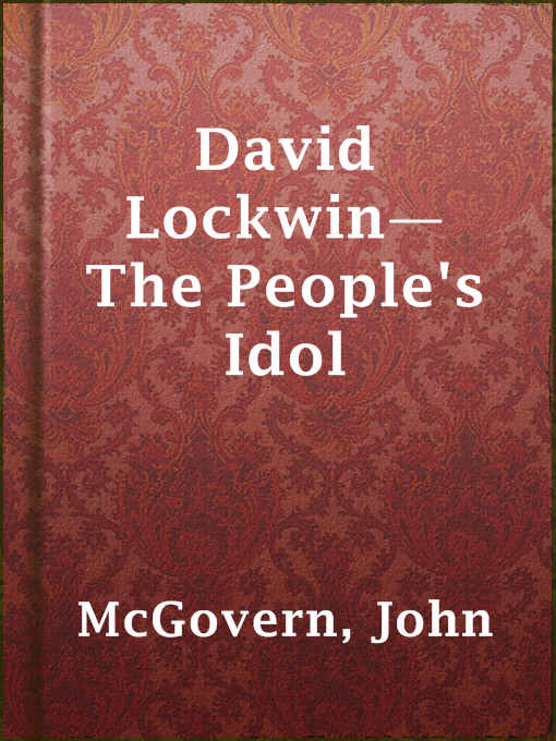 Title details for David Lockwin—The People's Idol by John McGovern - Available